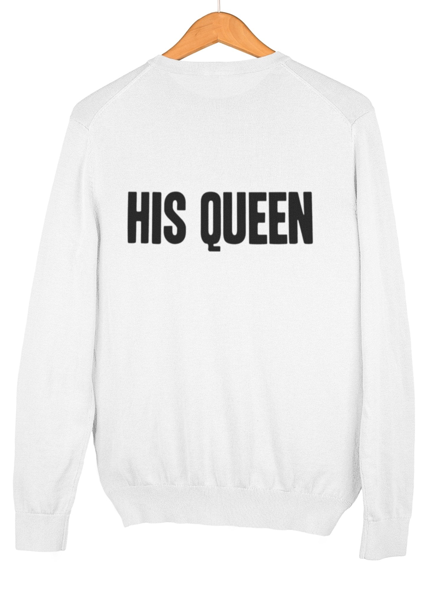 her king pullover bedrucken lassen partner pullover mit namen bedrucken lassen queen pulli weiss